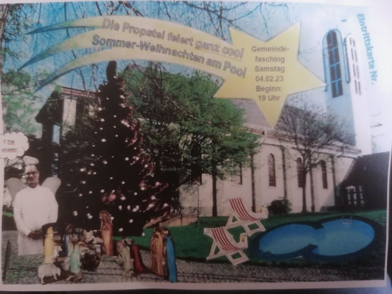 Gemeindefasching Thema: „Die Propstei feiert ganz cool Sommer-Weihnachten am Pool“ @ St. Johannes Nepomuk
